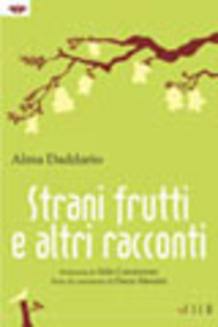 Strani frutti e altri racconti