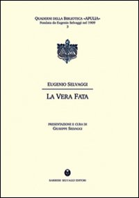 La vera fata