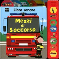 Mezzi di soccorso. Libro sonoro