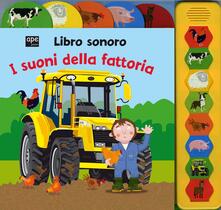 I suoni della fattoria. Libro sonoro.pdf