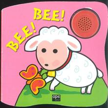 Bee! Bee! Ediz. illustrata.pdf
