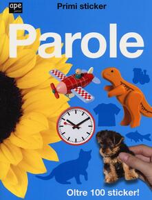 Parole. Primi sticker. Con adesivi.pdf