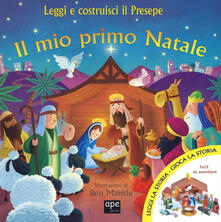 Il mio primo Natale. Leggi e costruisci il presepe. Con gadget.pdf