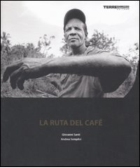 La ruta del cafè