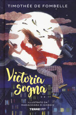 Libro Victoria sogna Timothée de Fombelle