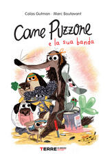 Libro Cane Puzzone e la sua banda Colas Gutman