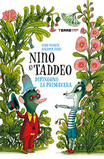 Libro Nino & Taddeo dipingono la primavera Henri Meunier