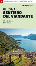 Libro Guida al sentiero del Viandante Alberto Conte Sara Zanni