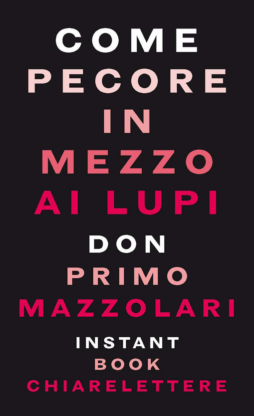 Come pecore in mezzo ai lupi