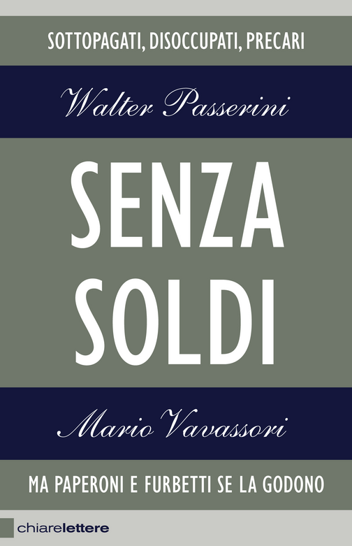 Senza soldi. Ma paperoni e furbetti se la godono