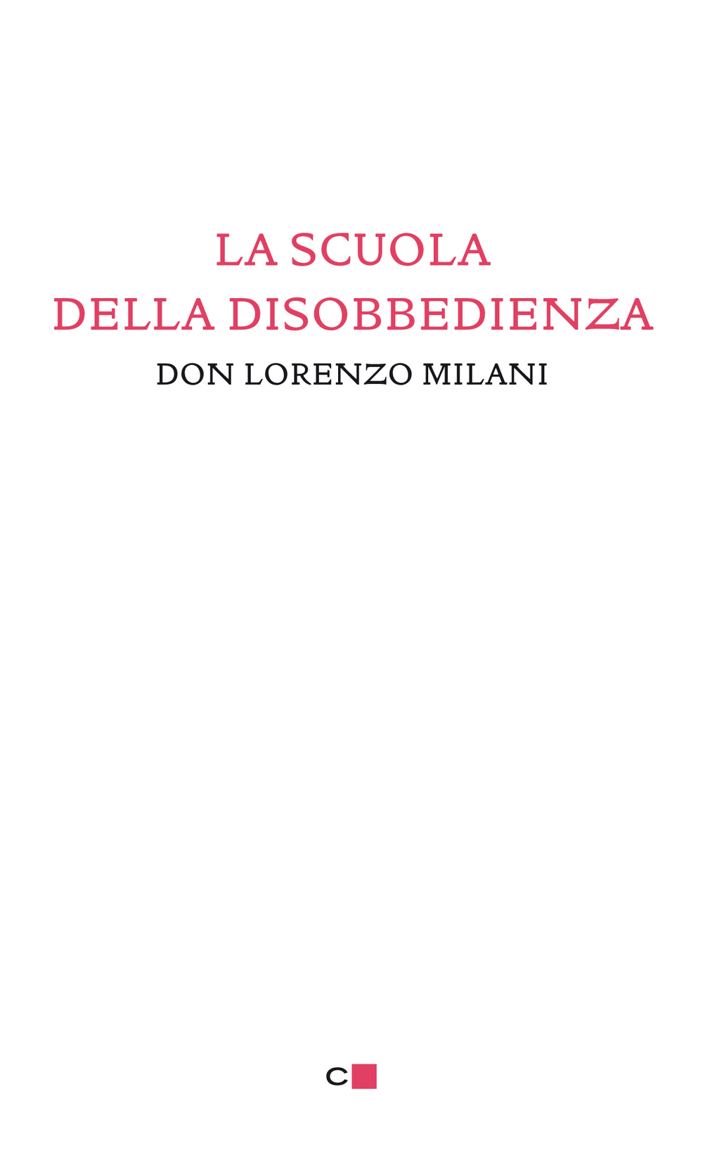 La scuola della disobbedienza