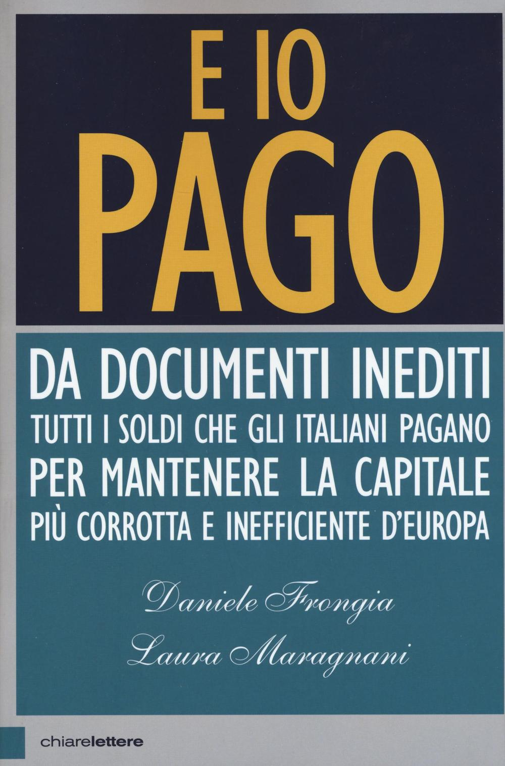 E io pago