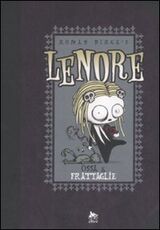 Libro Ossa & frattaglie. Lenore. Vol. 3 Roman Dirge