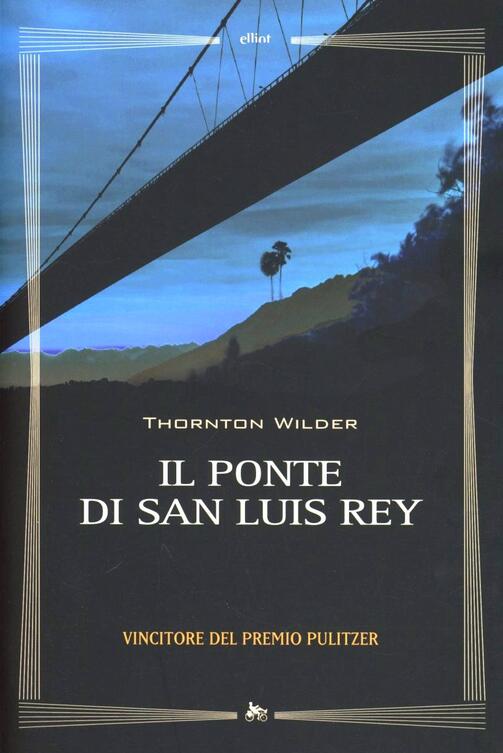 Il Ponte Di San Luis Rey Libro Pdf