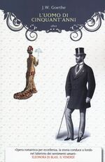 Libro L' uomo di cinquant'anni Johann Wolfgang Goethe