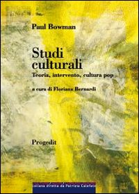 Image of Studi culturali. Teoria, intervento, cultura pop