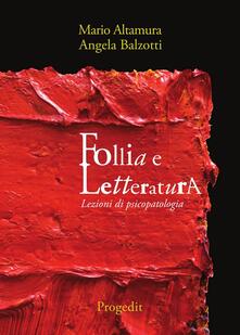 Follia e letteratura. Lezioni di psicopatologia.pdf