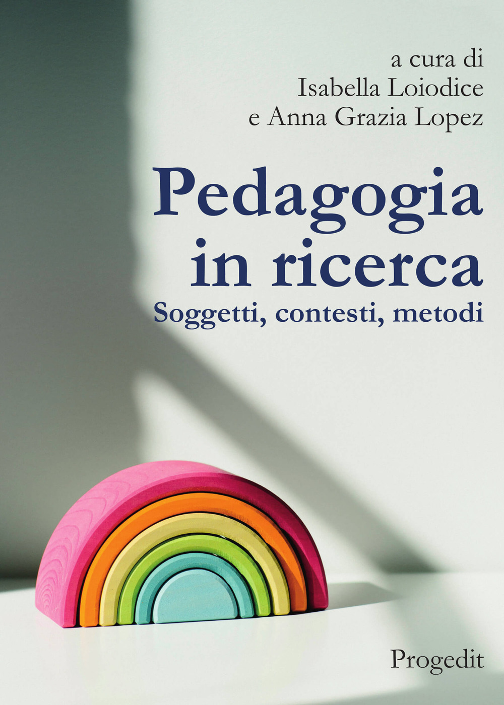 Image of Pedagogia in ricerca. Soggetti, contesti, metodi