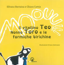 Il vitellino Teo, nonno Toro e le formiche birichine.pdf