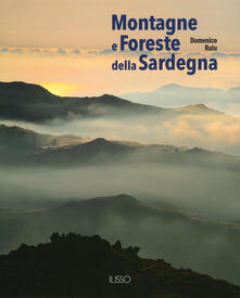 Montagne e foreste della Sardegna. Ediz. illustrata.pdf