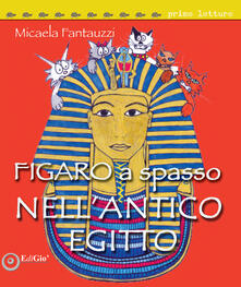 Figaro a spasso nellAntico Egitto.pdf