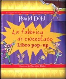 La fabbrica di cioccolato. Libro pop-up. Ediz. illustrata.pdf