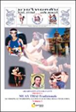 Libro Muay-Thai tradizionale. Le origini, le tradizioni, gli stili e le scuole della Thailandia Giovanni Gravante
