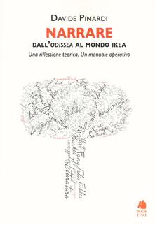 Narrare. DallOdissea al mondo Ikea. Una riflessione teorica. Un manuale operativo.pdf