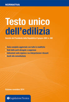 Testo unico dell'edilizia. Decreto del presidente della ...