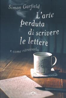 L arte perduta di scrivere le lettere e come ritrovarla.pdf