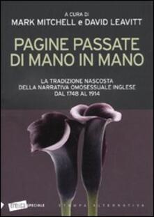 Pagine passate di mano in mano. La tradizione nascosta della narrativa omosessuale inglese dal 1748 al 1914.pdf