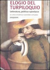 Libro Elogio del turpiloquio. Letteratura, politica e parolacce