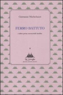 Ferro battuto e altre prose memoriali inedite.pdf