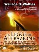 Libro La legge di attrazione Wallace D. Wattles