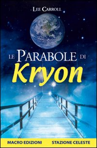 Image of Le parabole di Kryon