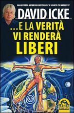 Libro E la verità vi renderà liberi David Icke