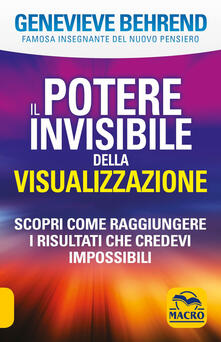 Il potere invisibile della visualizzazione.pdf
