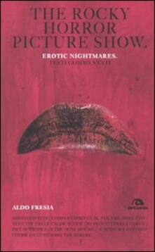 The Rocky horror picture show. Erotic nightmare. Testi commentati.pdf