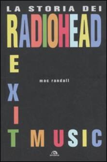 Exit Music. La storia dei Radiohead.pdf