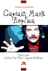 Libro Captain Mask Replica Francesco Nunziata