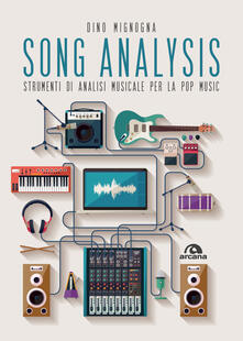 Song analysis. Strumenti di analisi musicale per la pop music.pdf