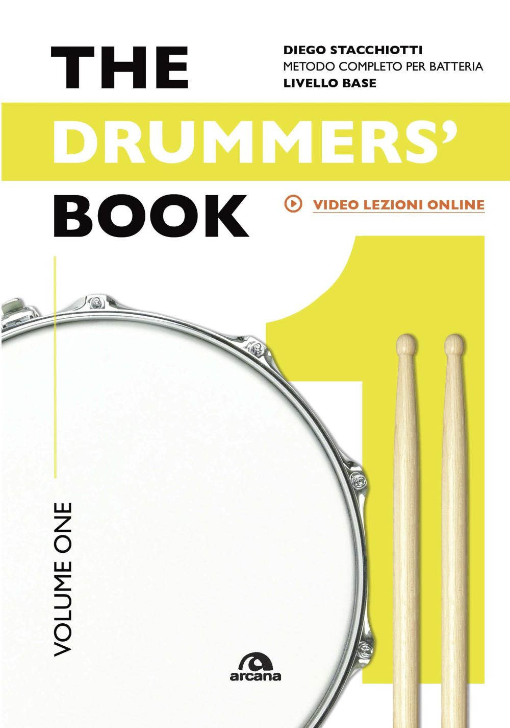 Image of The drummers's book. Metodo completo per batteria. Vol. 1: Livello base.