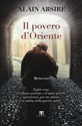 Libro Il povero d'oriente Alain Absire