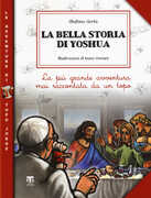 Libro La bella storia di Yoshua. La più grande avventura mai raccontata da un topo Stefano Gorla