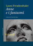 Libro Anne e i fantasmi Laura Freudenthaler