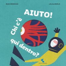 Aiuto! Chi cè qui dentro? Ediz. a colori.pdf