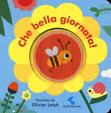Che bella giornata! Ediz. a colori.pdf