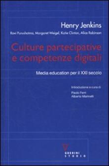 Culture partecipative e competenze digitali. Media education per il XXI secolo.pdf