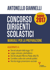 Libro Concorso dirigenti scolastici. Manuale per la preparazione Antonello Giannelli