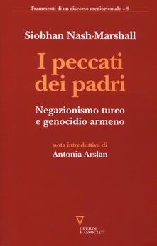 I peccati dei padri. Negazionismo turco e genocidio armeno.pdf